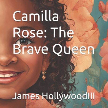 Camilla Rose | Hollywood, James, III - 교보문고