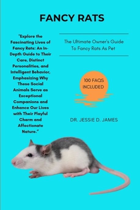 Facy Rats Fancy Rats | James, Jessie D. - 교보문고