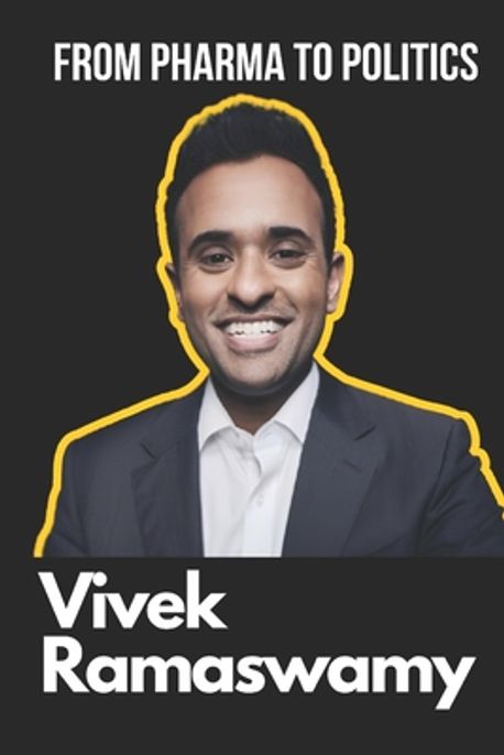 Vivek Ramaswamy Biography | Junior, Jeff - 교보문고