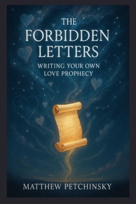 The Forbidden Letters | Petchinsky, Matthew - 교보문고