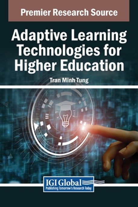 Adaptive Learning Technologies for Higher Education | Minh Tung, Tran ...