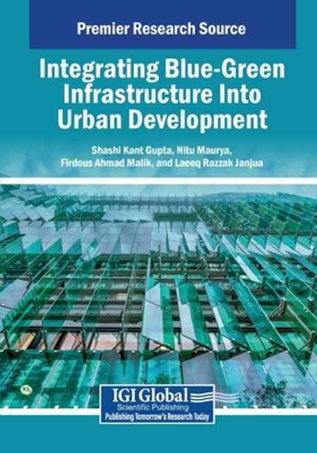 Integrating Blue-Green Infrastructure Into Urban Development | Gupta ...