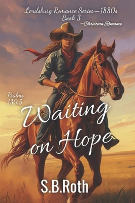 Hope Roth Waiting on Hope | Roth, S. B. - 교보문고