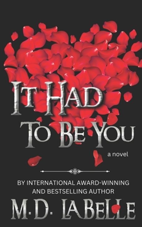 It Had To Be You | M D LaBelle - 교보문고