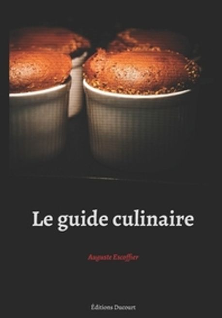 Le guide culinaire - 교보문고