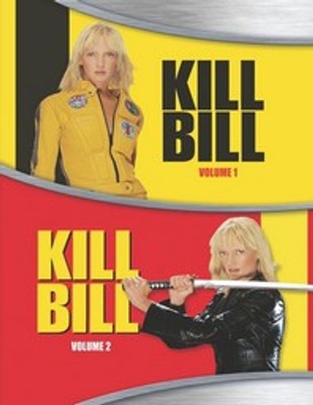 Kill Bill Volume 1 ＆ 2 | Wtorkowski, James - 교보문고