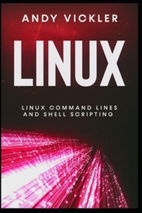 Linux | Vickler, Andy - 교보문고