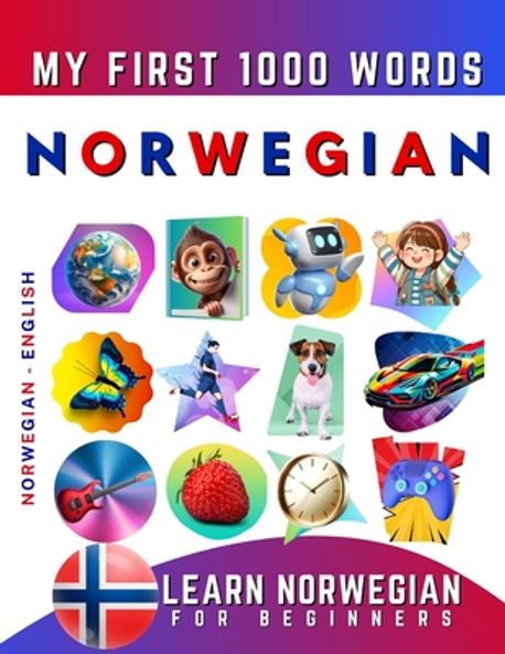 Learn Norwegian for Beginners, My First 1000 Words | Delarosa, Effie - 교보문고