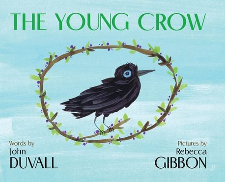 The Young Crow | Duvall, John - 교보문고