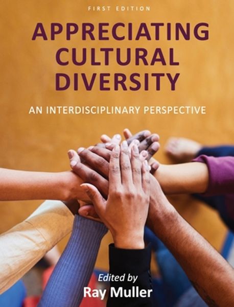 Appreciating Cultural Diversity | Muller, Ray - 교보문고