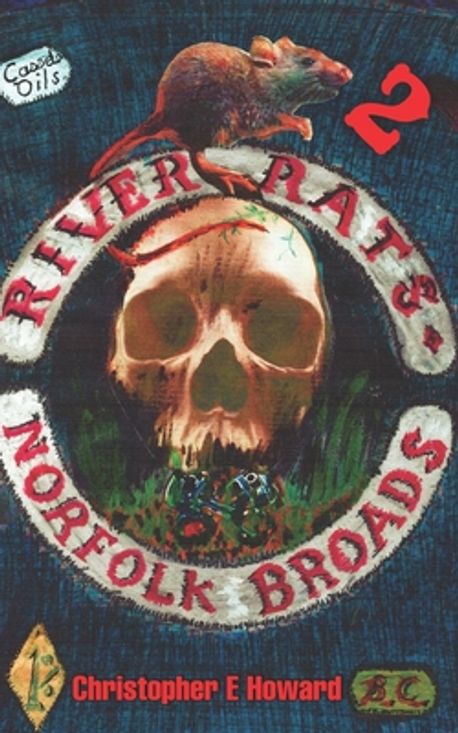 River Rats 2 | Howard, Christopher E. - 교보문고