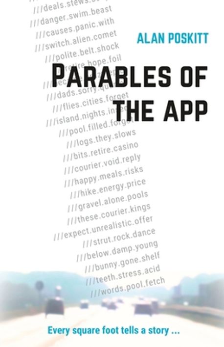 Parables of the App | Poskitt, Alan - 교보문고