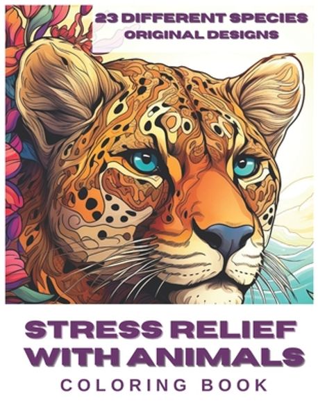 Stress Relief With Animals Coloring Book | Sosa, Ignacio - 교보문고