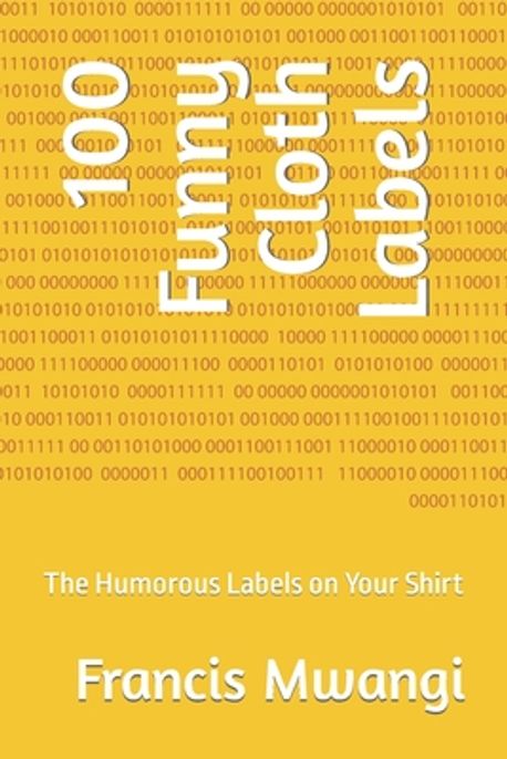 100 Funny Cloth Labels | Mwangi, Francis - 교보문고
