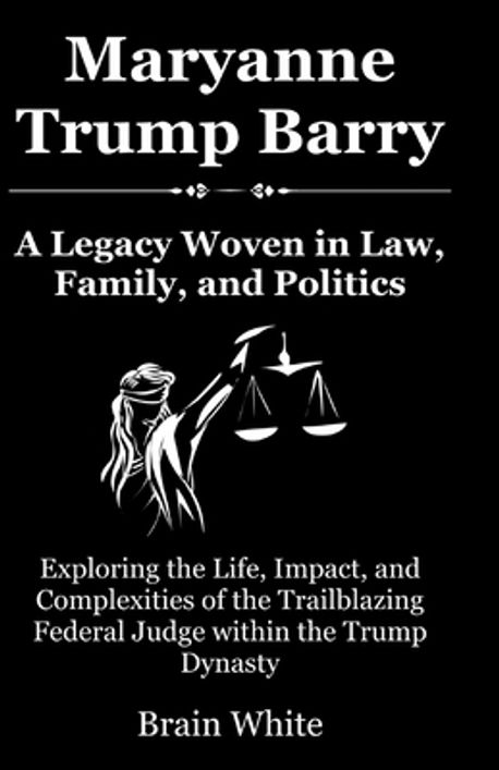 Maryanne Trump Barry White Brain 