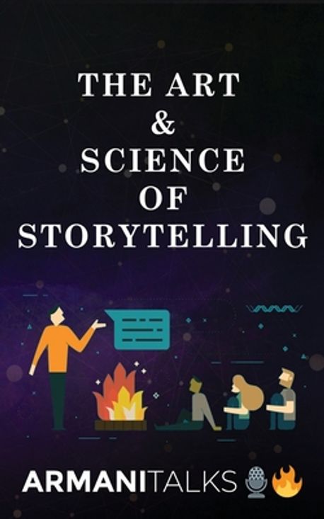 The Art & Science of Storytelling | Talks, Armani - 교보문고