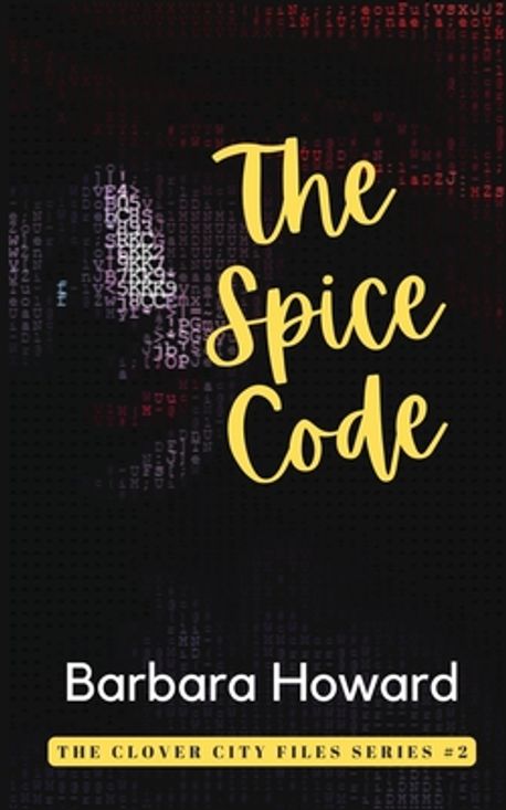 The Spice Code | Howard, Barbara - 교보문고