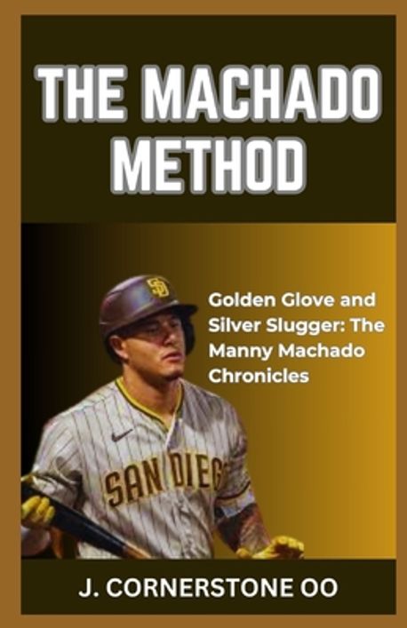Machado Method Logo The Machado Method | Oo, J. Cornerstone - 교보문고