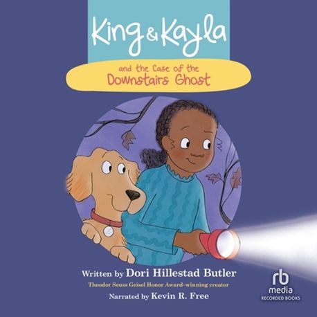 King & Kayla and the Case of the Downstairs Ghost | Dori Hillestad ...