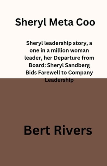 Sheryl Meta Coo | Rivers, Bert - 교보문고