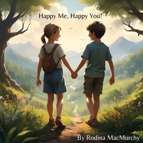 Happy Me, Happy You! | Macmurchy, Rodina - 교보문고