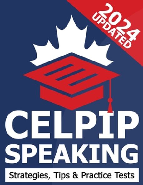 CELPIP Speaking - CELPIP General Practice Test, Exam Strategies and ...