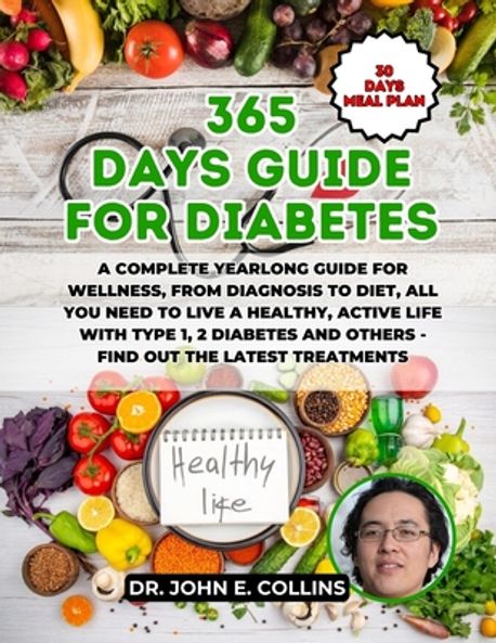 365 Days Guide for Diabetes | E. Collins, John - 교보문고