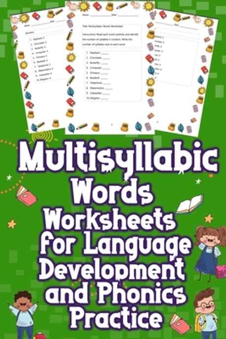 Multisyllabic Words Worksheets for Language Development and Phonics ...