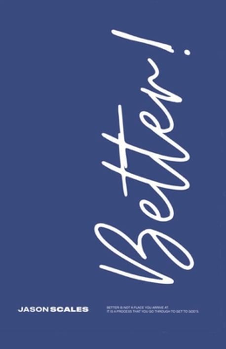 Better | Scales, Jason - 교보문고