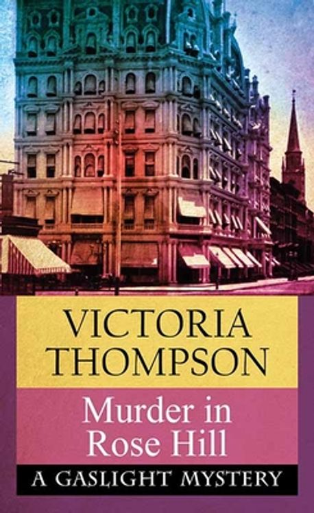 Murder in Rose Hill | Thompson, Victoria - 교보문고
