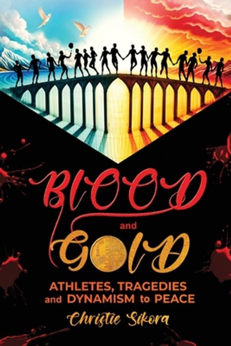 BLOOD And GOLD Sikora Christie 