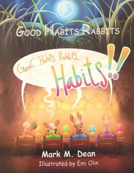 Good Habits Rabbits | Olin, Emi - 교보문고
