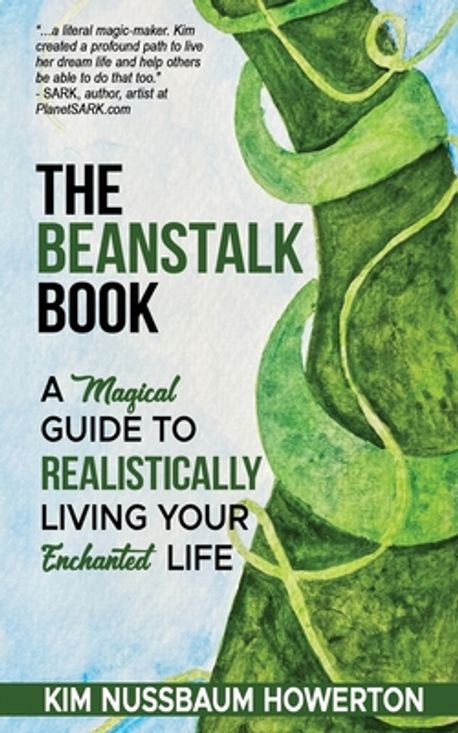 The Beanstalk Book | Nussbaum Howerton, Kim - 교보문고