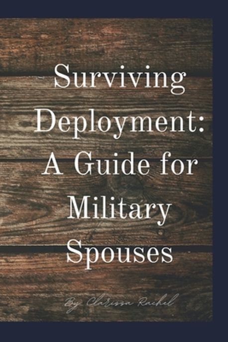 Surviving Deployment | Rachel, Clarissa - 교보문고