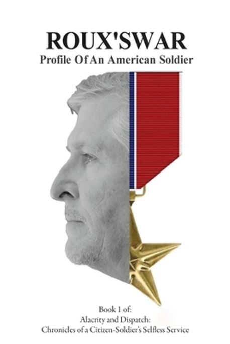 Adam Rousselle Roux's War | Rousselle, Adam R. - 교보문고