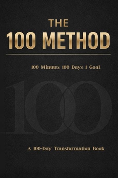 The 100 Method | Tamika, Kendra - 교보문고