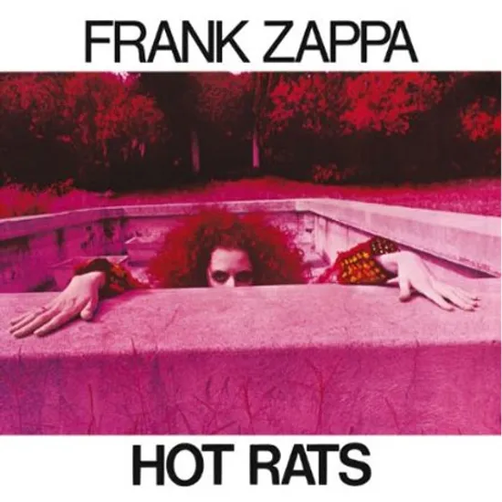 HOT RATS [2012 REISSUE]
