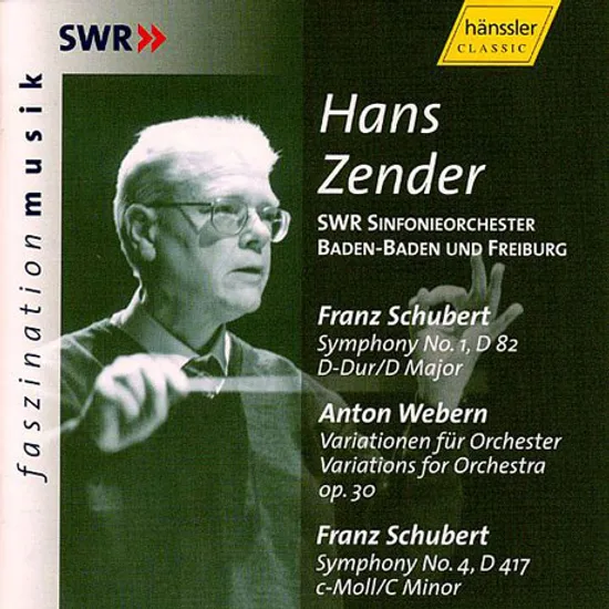 SYMPHONY NO.1,4 & VARIATIONS FOR ORCHESTRA/ HANS ZENDER [슈베르트: 교향곡 & 베베른: 관현악을 위한 변주곡]