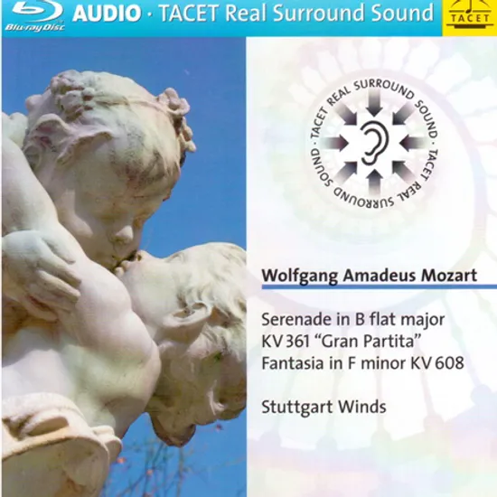 SERENADE IN B FLAT MAJOR KV 361 `GRAN PARTITA`/ STUTTGART WINDS [BLU-RAY AUDIO]