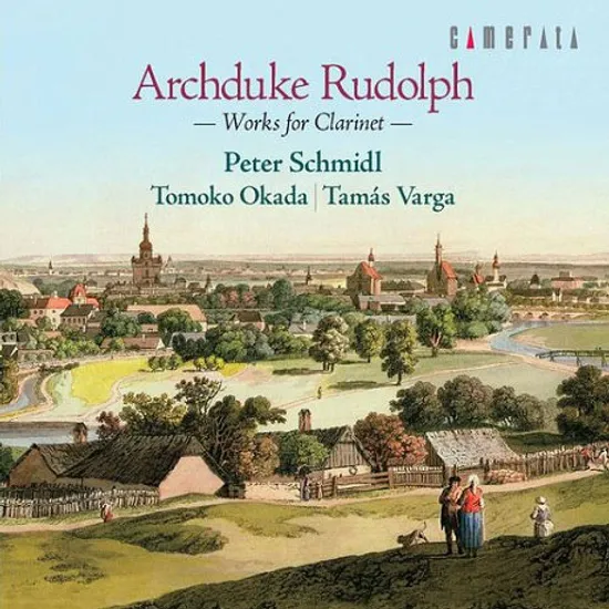 ARCHDUKE RUDOLPH: WORKS FOR CLARINET/ PETER SCHMIDL [루돌프 대공: 클라리넷을 위한 작품집]
