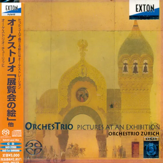 PICTURES AT AN EXHIBITION/ ORCHES TRIO [SACD HYBRID]