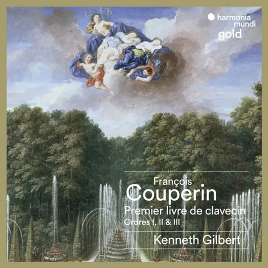 PREMIER LIVRE DE CLAVECIN - ORDRES1, 2 & 3/ KENNETH GILBERT [HM GOLD] [쿠프랭: 클라브생 작품 1~3집 - 케네스 길버트]