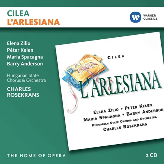 L`ARLESIANA/ CHARLES ROSEKRANS [THE HOME OF OPERA] [칠레아: 아를르의 여인]