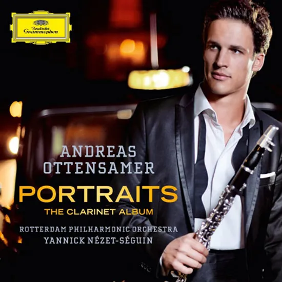 PORTRAITS: THE CLARINET ALBUM/ YANNICK NEZET-SEGUIN [안드레아스 오텐잠머: DG 데뷔앨범]