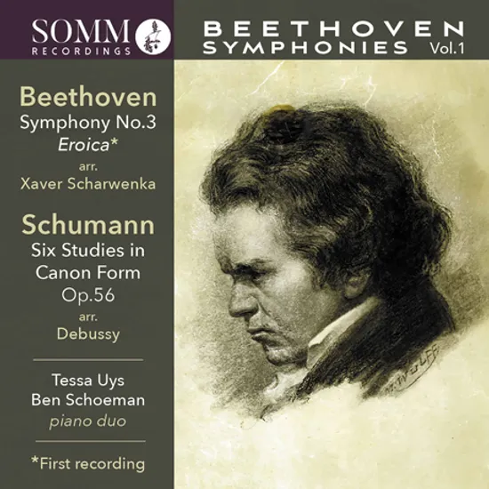 SYMPHONIY NO.3 EROICA & SIX STUDIES IN CANONIC FORM OP.56/ TESSA UYS, BEN SCHOEMAN [피아노 듀오로 연주하는 베토벤: 교향곡 3번 “영웅”]
