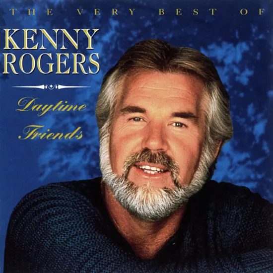 DAYTIME FRIENDS: THE VERY BEST OF KENNY ROGERS