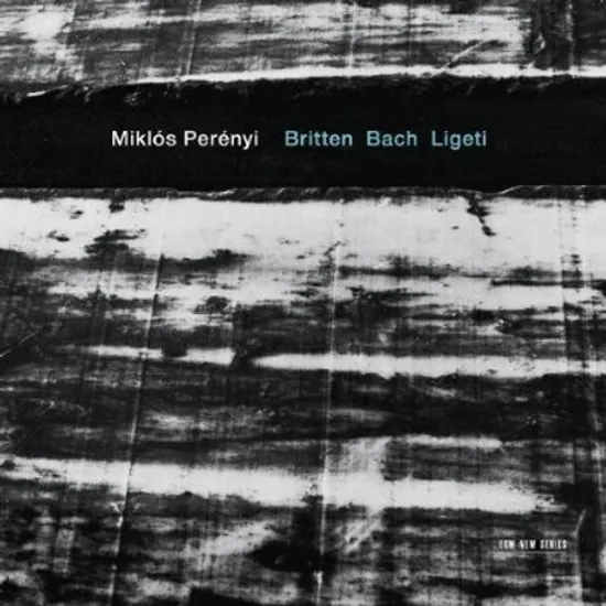 BRITTEN, BACH, LIGETI