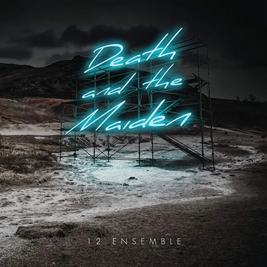 DEATH AND THE MAIDEN/ 12 ENSEMBLE [슈베르트: 죽음과 소녀(현악 합주 버전) - 12 앙상블]