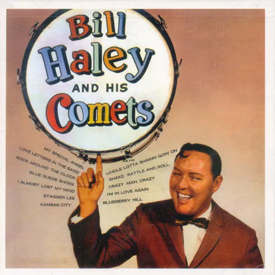 BILL HALEY AND HIS COMETS