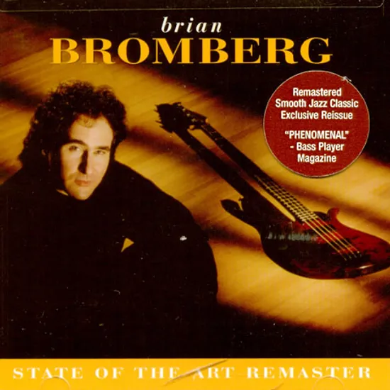 BRIAN BROMBERG [REMIXED AND REMASTERED]